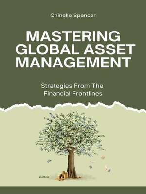 cover image of Mastering Global Asset Management
